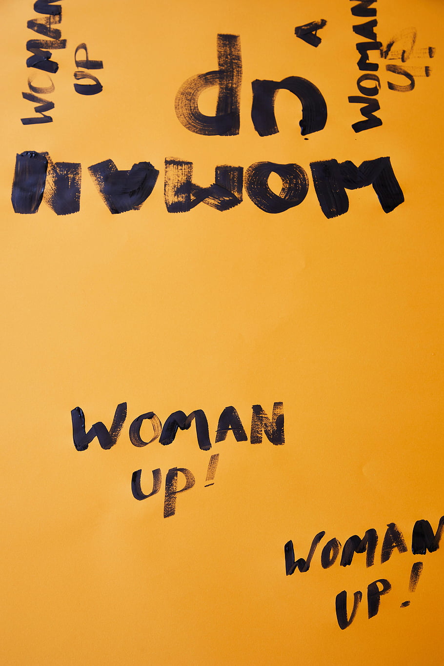 Up, yellow background, empowerment, bold slogan, handwritten text, bright yellow, motivational quote, female empowerment, inspirational message, empowerment art, empowerment poster